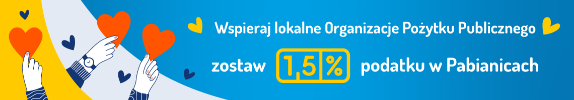 Zostaw 1,5% swojego podatku za 2025 rok w Pabianicach