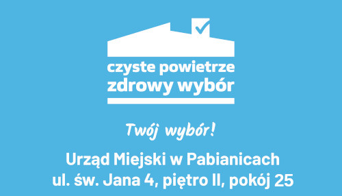 czyste powietrze zdrowy wybór Twój wybór
