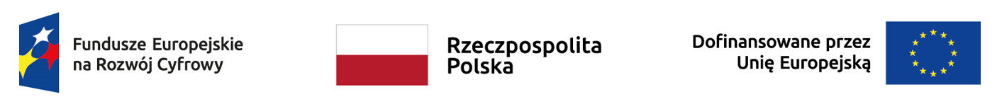 Fundusze Europejskie na Rozwój Cyfrowy, Rzeczpospolita Polska, dofinansowane przez Unię Europejską