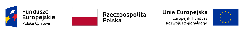 Fundusze Europejskie Polska Cyfrowa, Rzeczpospolita Polska, Unia Europejska Europejski Fundusz Rozwoju Regionalnego